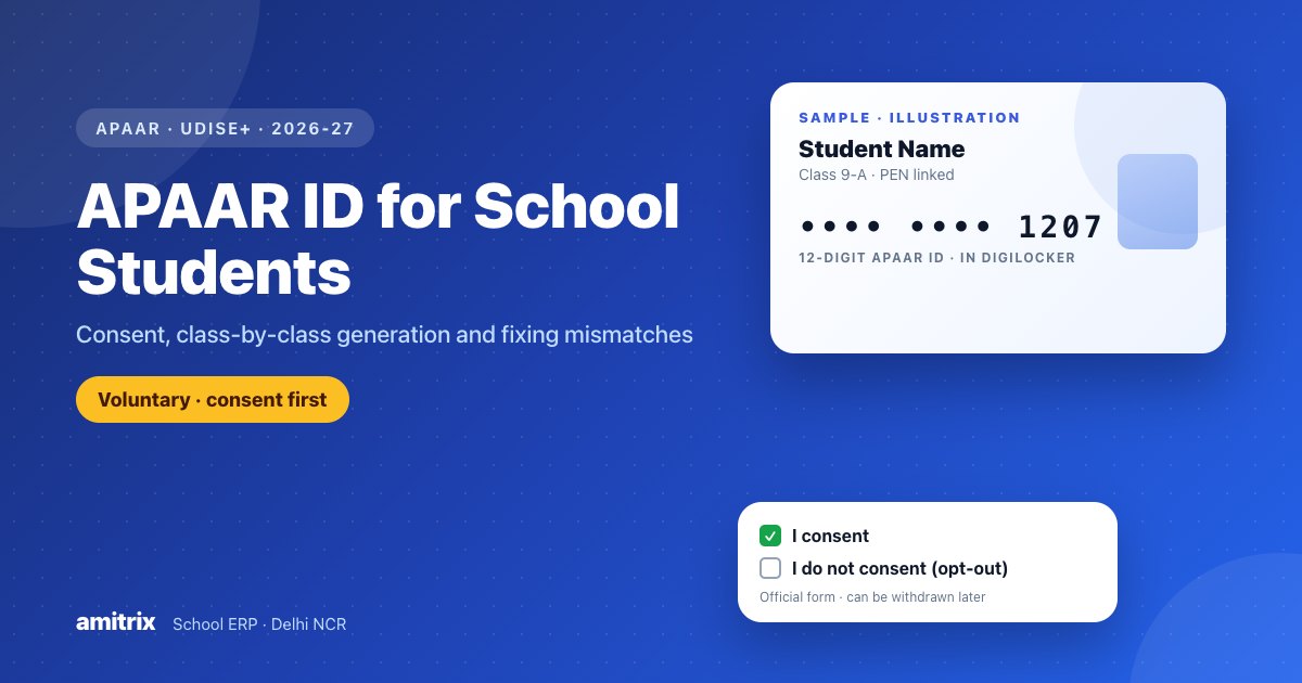 APAAR ID for School Students - How Schools Generate IDs for a Whole Class (+ Official Consent Form)