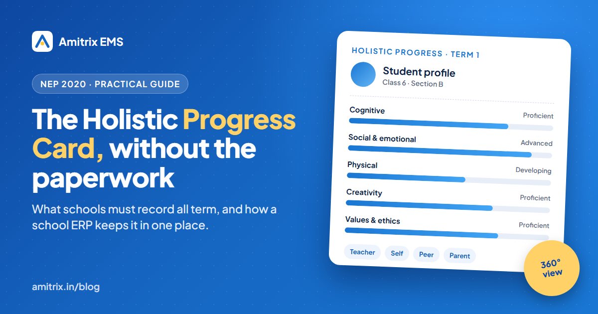 Holistic Progress Card (NEP 2020) - A Practical Guide for Schools